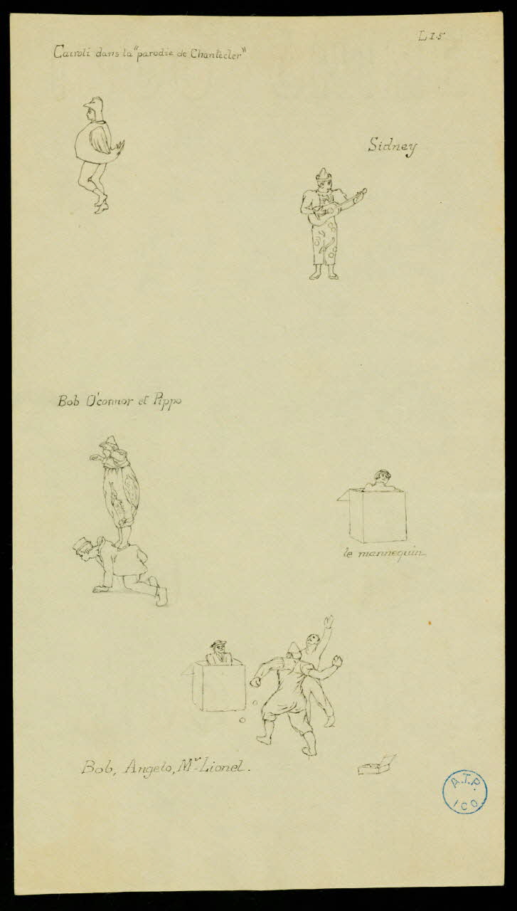partie d'un ensemble de dessins Cairoli dans la "parodie de Chantecler"  Sidney  Bob O'Connor et Pippo  Le mannequin  Bob, Angelo, Mr Lionel 1968.102.1049 Photo Mucem