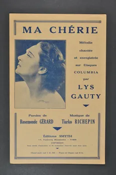 Tiarko Richepin ; Rosemonde Gérard ; Lys Gauty ; Smyth ; Editions Foucret Fils; chanson petit format Île-de-France, France 1932 1965.151.64 Photo Mucem