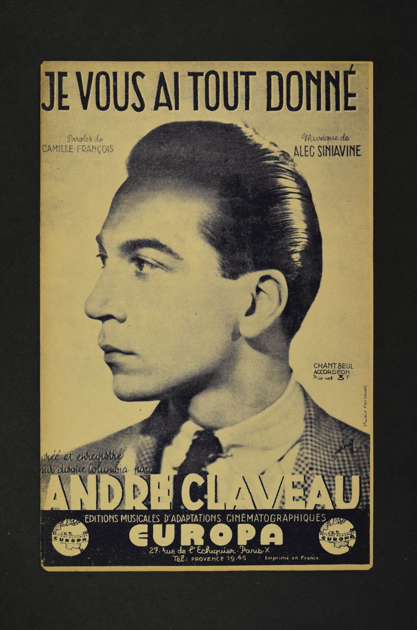 Camille François ; Alec Siniavine ; André Claveau ; Europa chanson petit format Île-de-France, France 1943 1966.154.8 Photo Mucem