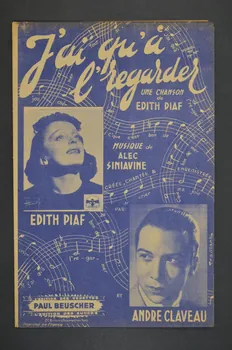 Alec Siniavine ; Edith Piaf ; Paul Beuscher chanson petit format 1943 1966.154.9 Photo Mucem