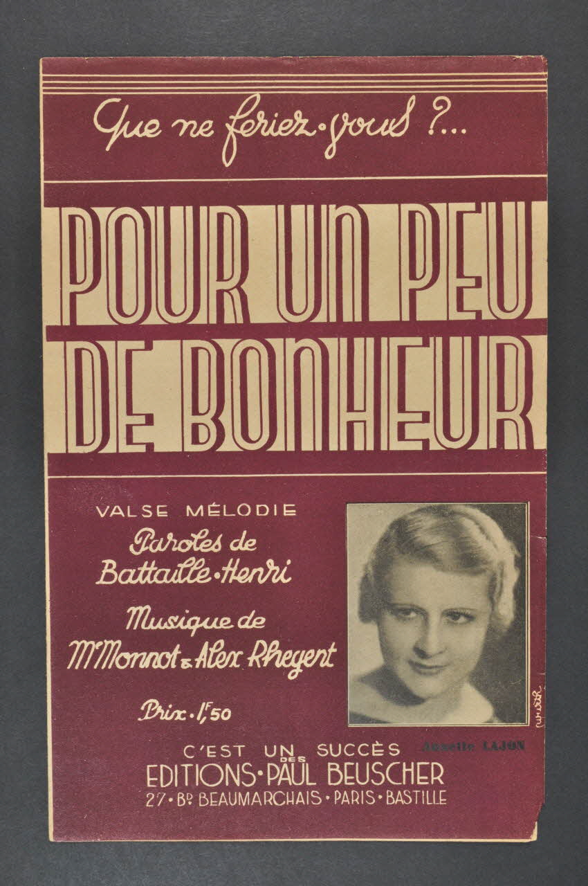 Marguerite Monnot ; Henri Bataille ; Alex Rhégent ; Annette Lajon ; Paul Beuscher chanson petit format 1935 1965.152.23 Photo Mucem