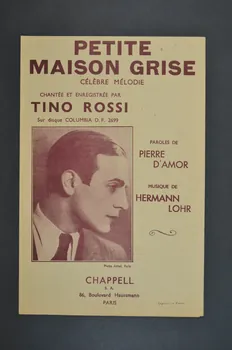 Pierre D' Amor ; Hermann Lohr ; Tino Rossi ; Chappell S.A.; chanson petit format Île-de-France, France 1916 1966.156.16 Photo Mucem
