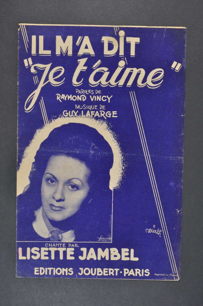 Guy Lafarge ; Raymond Vincy ; Lisette Jambel ; Joubert chanson petit format 1945 1965.152.57 Photo Mucem