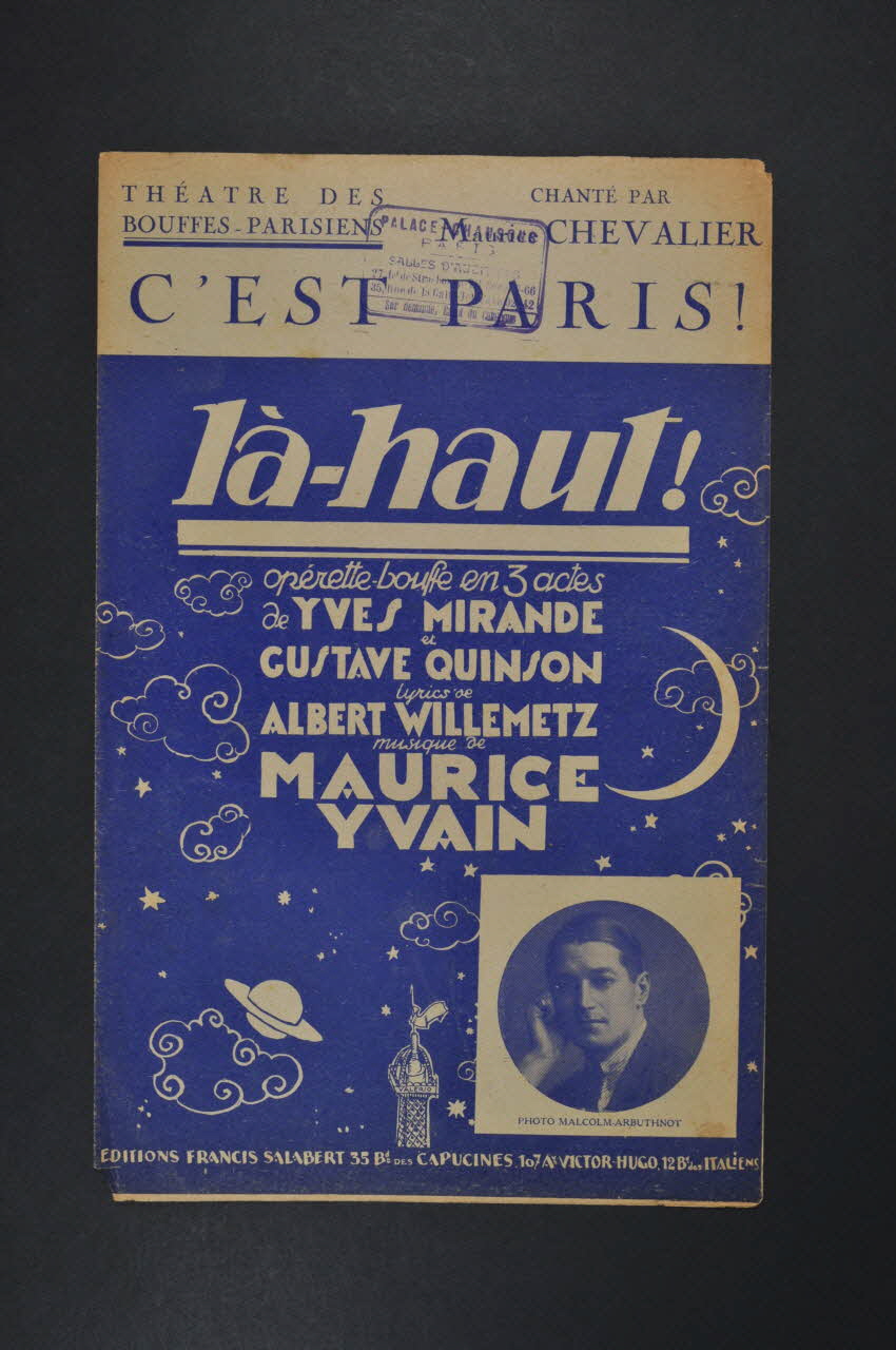 Gustave Quinson ; Yves Mirande ; Albert Willemetz ; Maurice Yvain ; Maurice Chevalier ; Francis F. Salabert chanson petit format Île-de-France, France 1923 1966.158.113 Photo Mucem