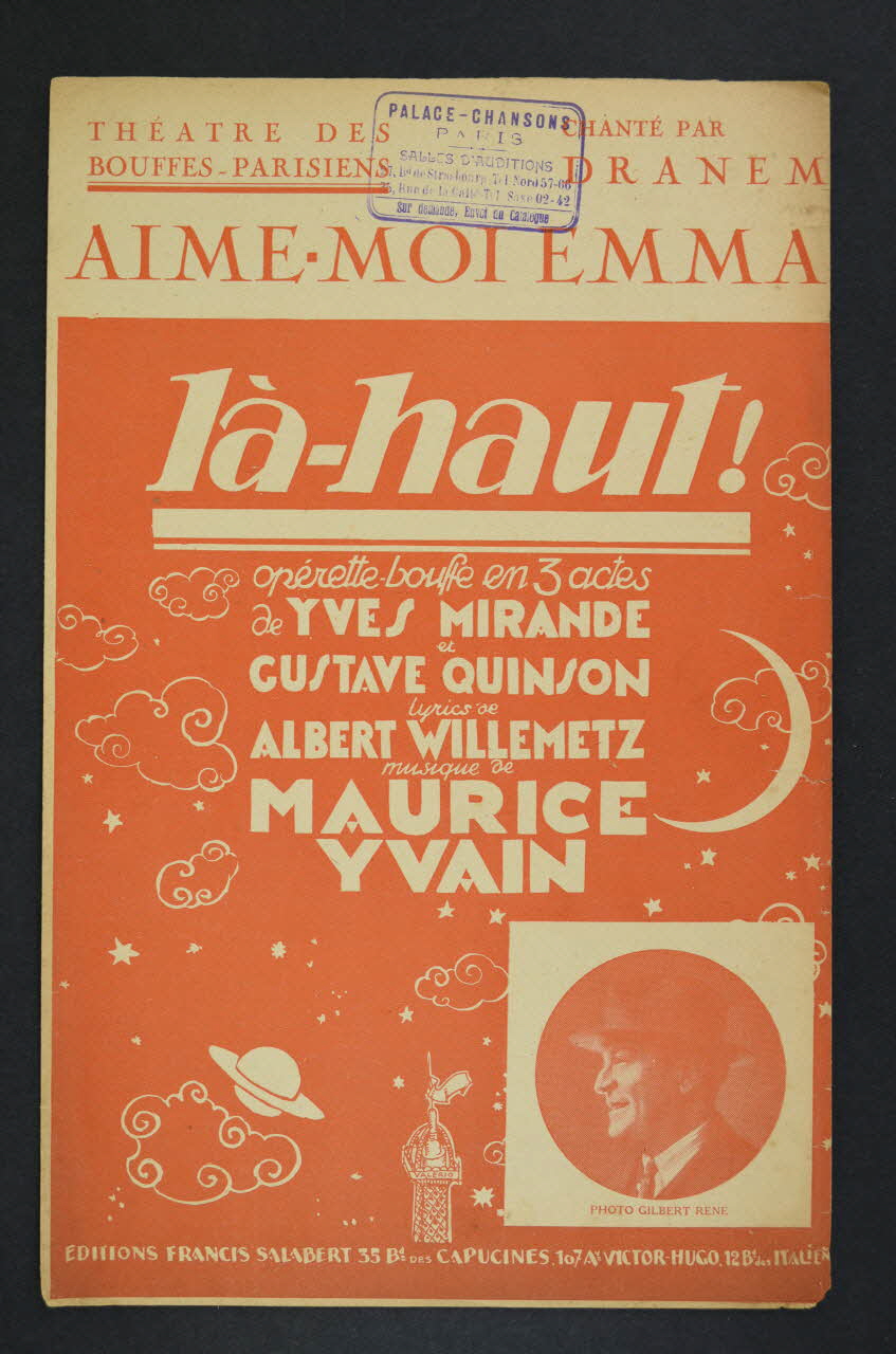 Gustave Quinson ; Yves Mirande ; Albert Willemetz ; Maurice Yvain ; Dranem ; Francis F. Salabert chanson petit format Île-de-France, France 1923 1966.158.130 Photo Mucem