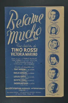 Sunny Skylar ; Francis Blanche ; Consuelo Velasquez ; Tino Rossi ; Victoria Marino ; Joséphine Baker ; Marie-José ; Jaime Plana ; Le Chanteur Sans Nom ; S.E.M.I; chanson petit format Paris 8ème 1941 1965.159.19 Photo Mucem