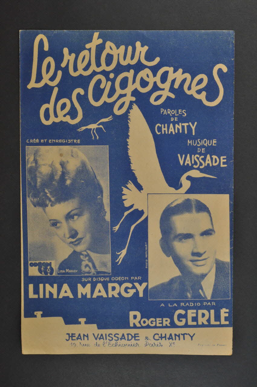 Jean Vaissade ; Chanty ; Roger Gerlé ; Lina Margy ; Editions Musicales J. Vaissade Et Chanty; chanson petit format Paris 10ème 1945 1965.159.2 Photo Mucem