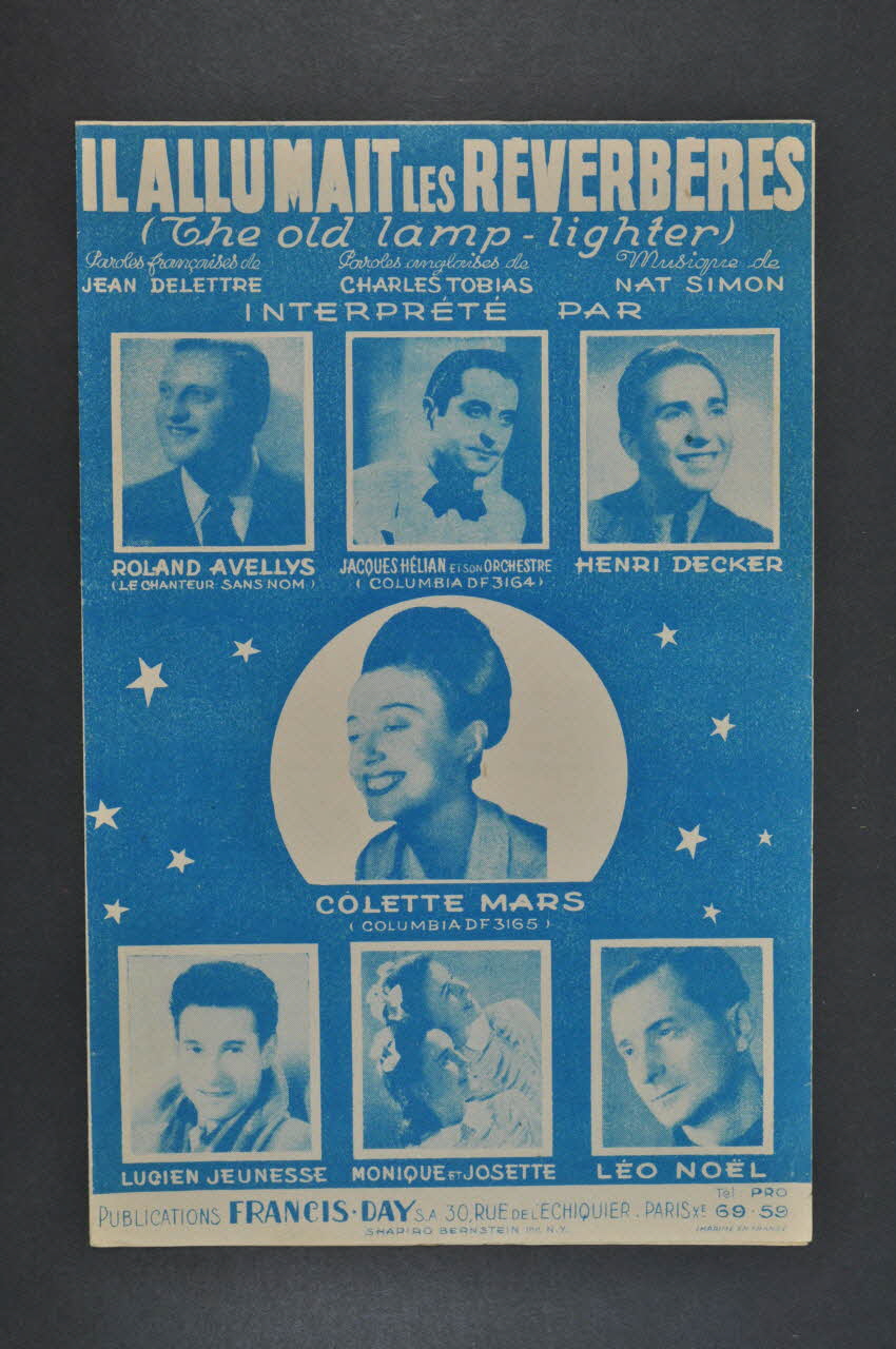 Jean Delettre ; Nat Simon ; Charlie Tobias ; Colette Mars ; Roland Avellys ; Jacques Hélian ; Henri Decker ; Lucien Jeunesse ; Monique Et Josette ; Léo NoëL ; Francis Day chanson petit format Île-de-France, France 1947 1965.159.38 Photo Mucem