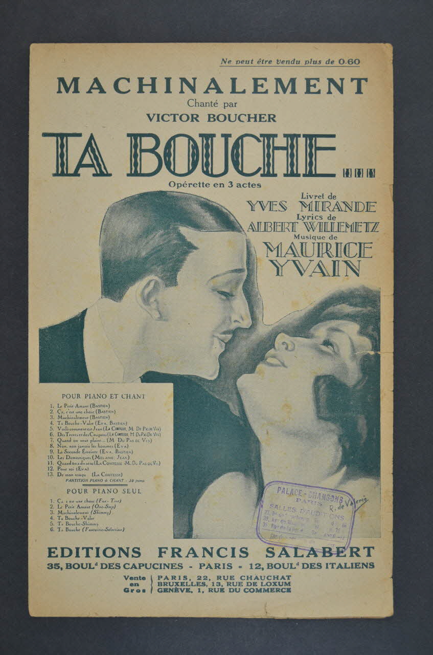 Albert Willemetz ; Yves Mirande ; Maurice Yvain ; Victor Boucher ; Francis F. Salabert chanson petit format Île-de-France, France 1922 1966.158.171 Photo Mucem