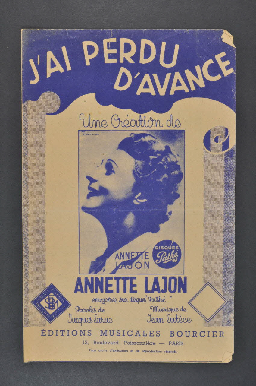 Jean Lutèce ; Jacques Larue ; Annette Lajon ; Editions Musicales Bourcier; chanson petit format Île-de-France, France 1940 1965.159.58 Photo Mucem