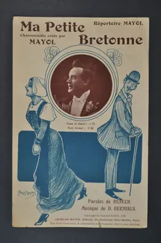 Ferdinand Louis Bénech ; Désiré Berniaux ; Félix Mayol ; Charles Mayol partition de musique petit format Île-de-France, France 1907 1965.160.5 Photo Mucem