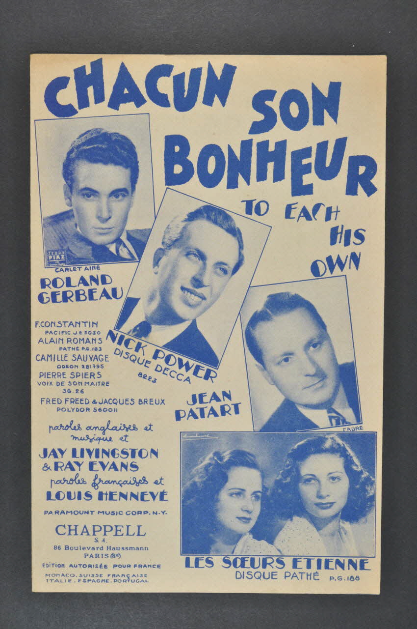 Jay Livingston ; Louis Hennevé ; Ray Evans ; Roland Gerbeau ; Les Soeurs Etienne; ; Jean Patart ; Nick Power ; Chappell S.A.; chanson petit format Île-de-France, France 1946 1966.158.258 Photo Mucem