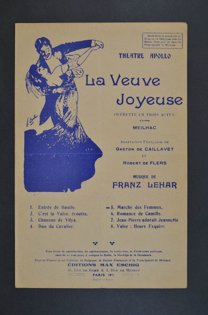 Robert De Flers ; Gaston Caillavet ; Franz Lehar ; Henri Meilhac ; Éditions Max Eschig chanson petit format Île-de-France, France 1909 1966.158.265 Photo Mucem