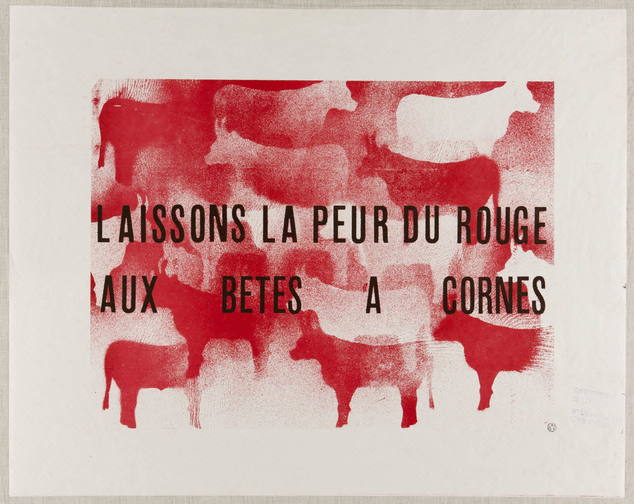 Atelier populaire de l'École nationale supérieure des beaux arts. Paris affiche LAISSONS LA PEUR DU ROUGE  AUX BETES A CORNES Ile-de-France, France 1968 1968.48.1 Photo