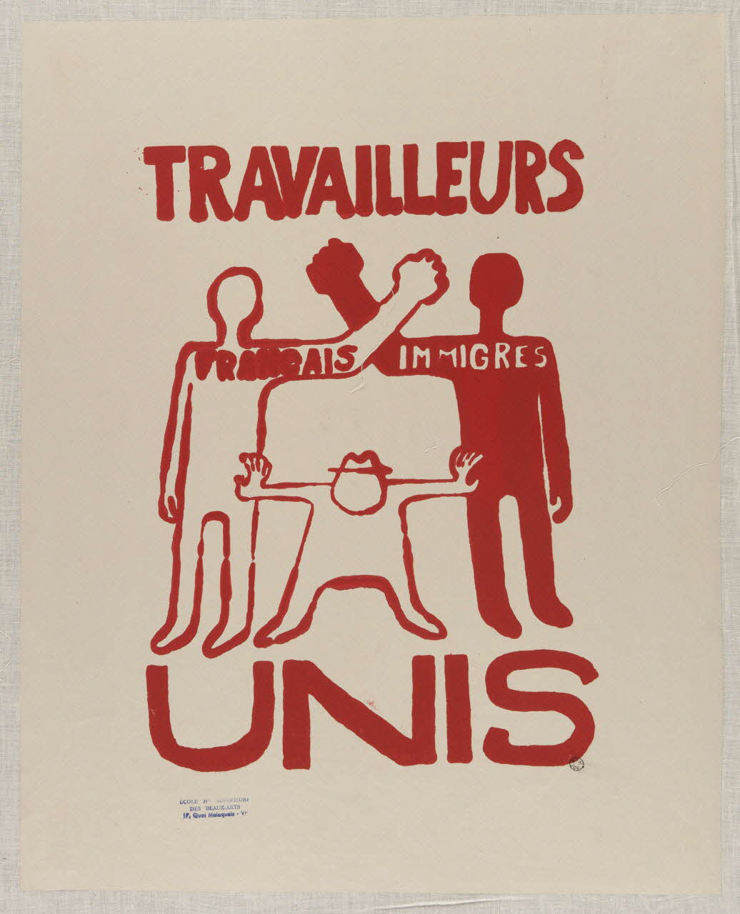 Atelier populaire de l'École nationale supérieure des beaux arts. Paris affiche Travailleurs français immigrés unis Ile-de-France, France 1968 1968.48.6 Photo