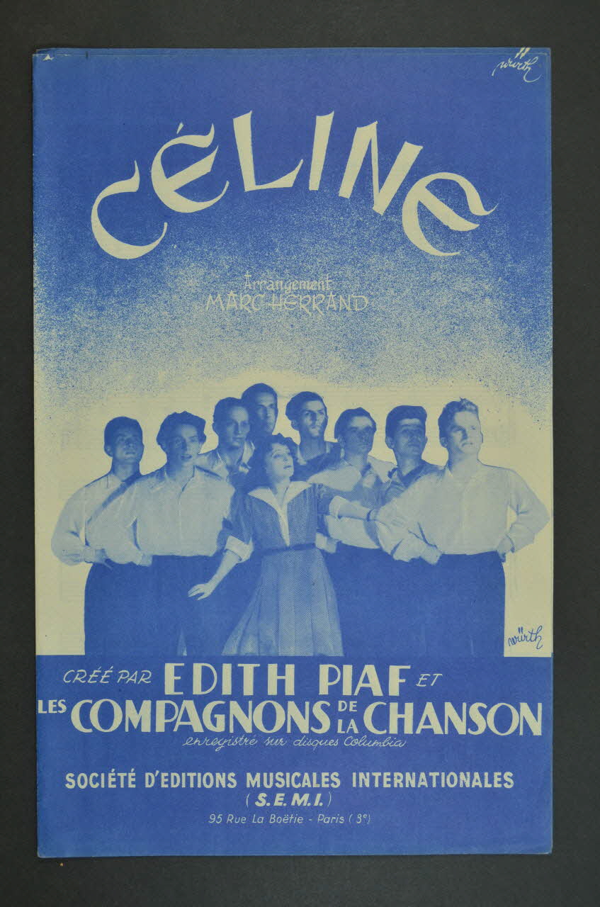 Marc Herrand ; Edith Piaf ; Les Compagnons De La Chanson ; S.E.M.I; chanson petit format Paris 8ème 1946 1965.166.18 Photo Mucem