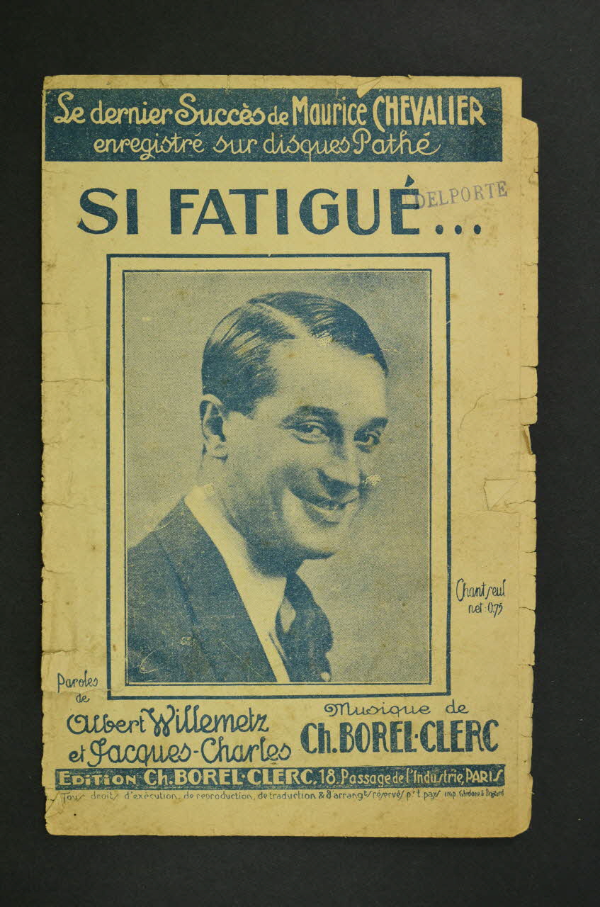 Jacques Charles ; Albert Willemetz ; Charles Borel-Clerc chanson petit format Île-de-France, France 1925 1966.162.15 Photo Mucem