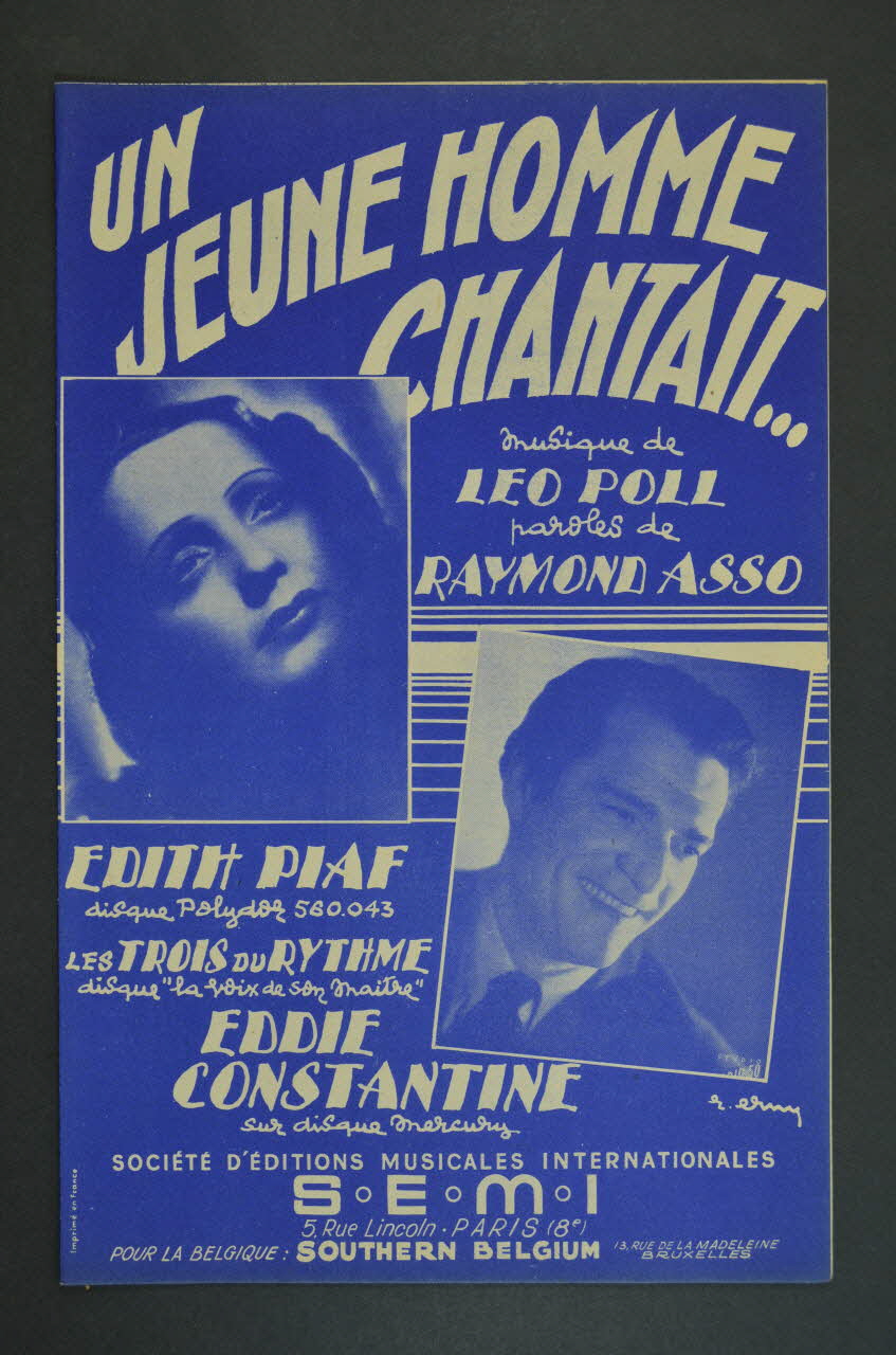 Léo Poll ; Raymond Asso ; Edith Piaf ; Eddie Constantine ; Editions De Paris; ; S.E.M.I; chanson petit format Île-de-France, France 1937 1965.166.21 Photo Mucem