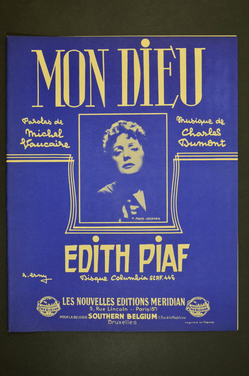 Charles Dumont ; Michel Vaucaire ; Edith Piaf ; Méridian, Les Nouvelles éditions; chanson petit format Paris 8ème 1960 1965.166.28 Photo Mucem