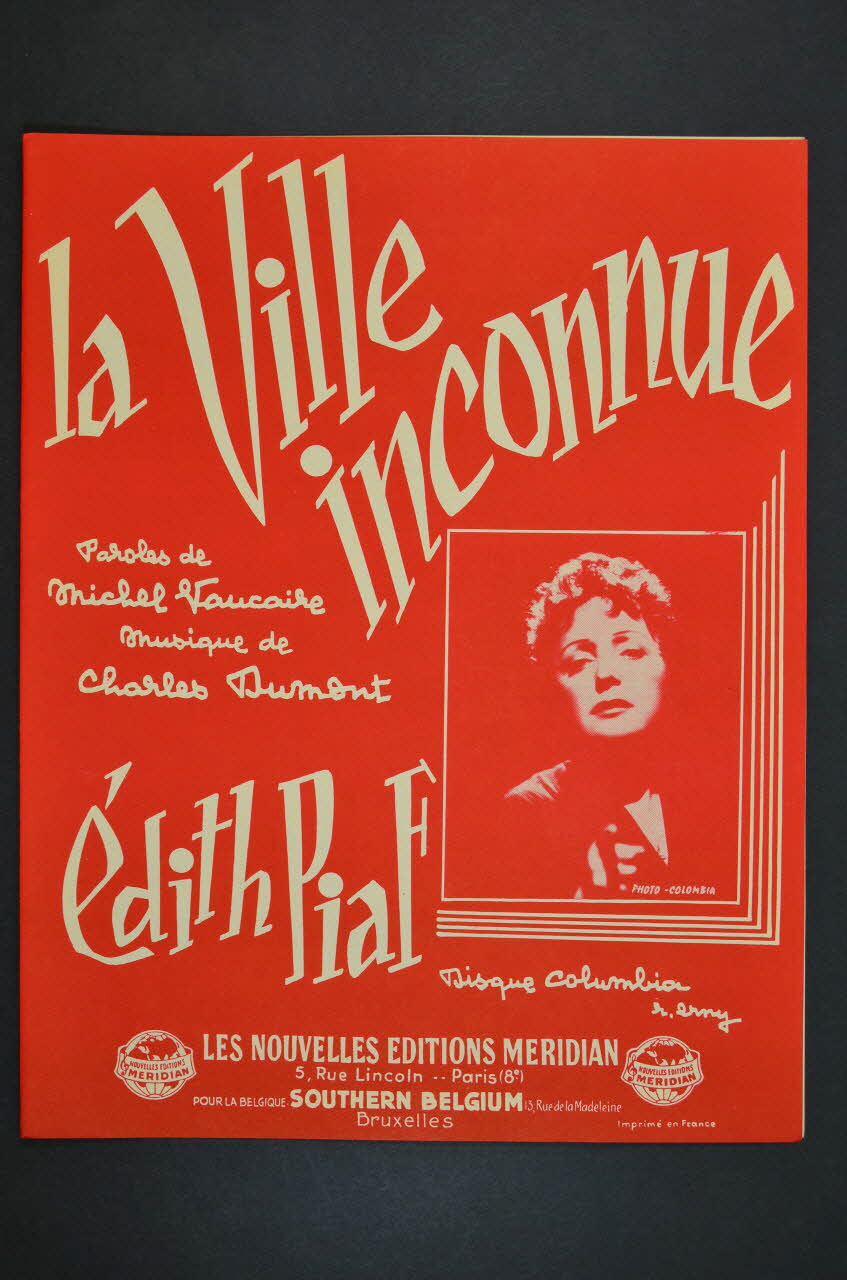 Charles Dumont ; Michel Vaucaire ; Edith Piaf ; Méridian, Les Nouvelles éditions; chanson petit format Paris 8ème 1959 1965.166.31 Photo Mucem