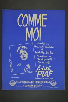 Michelle Senlis ; Claude Delécluse ; Marguerite Monnot ; Edith Piaf ; Méridian, Les Nouvelles éditions; chanson petit format Paris 8ème 1958 1965.166.34 Photo Mucem