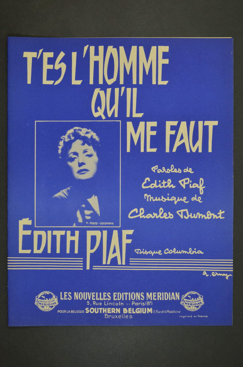 Charles Dumont ; Edith Piaf ; Méridian, Les Nouvelles éditions; chanson petit format Paris 8ème 1961 1965.166.37 Photo Mucem
