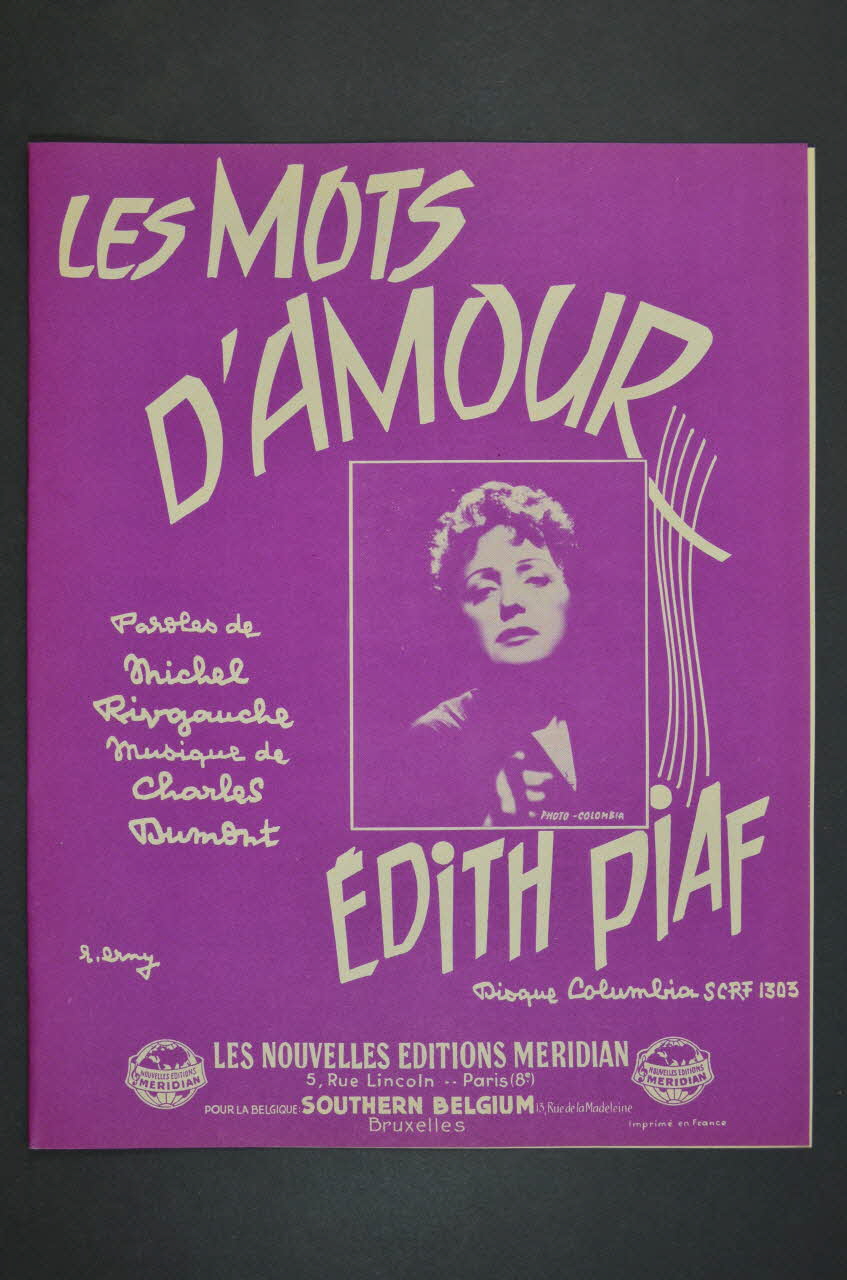 Charles Dumont ; Michel Rivgauche ; Edith Piaf ; Méridian, Les Nouvelles éditions; chanson petit format Paris 8ème 1960 1965.166.40 Photo Mucem