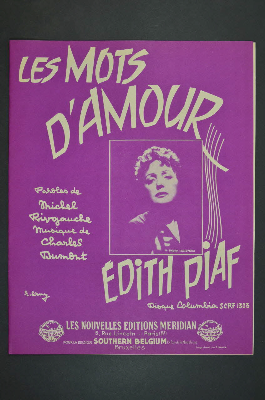 Charles Dumont ; Michel Rivgauche ; Edith Piaf ; Méridian, Les Nouvelles éditions; chanson petit format Paris 8ème 1960 1965.166.41 Photo Mucem