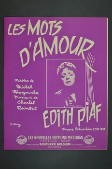 Charles Dumont ; Michel Rivgauche ; Edith Piaf ; Méridian, Les Nouvelles éditions; chanson petit format Paris 8ème 1960 1965.166.41  Photo Mucem