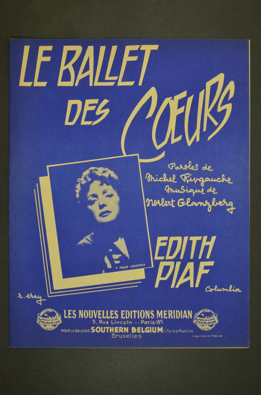 Norbert Glanzberg ; Michel Rivgauche ; Edith Piaf ; Méridian, Les Nouvelles éditions; chanson petit format Paris 8ème 1958 1965.166.42 Photo Mucem