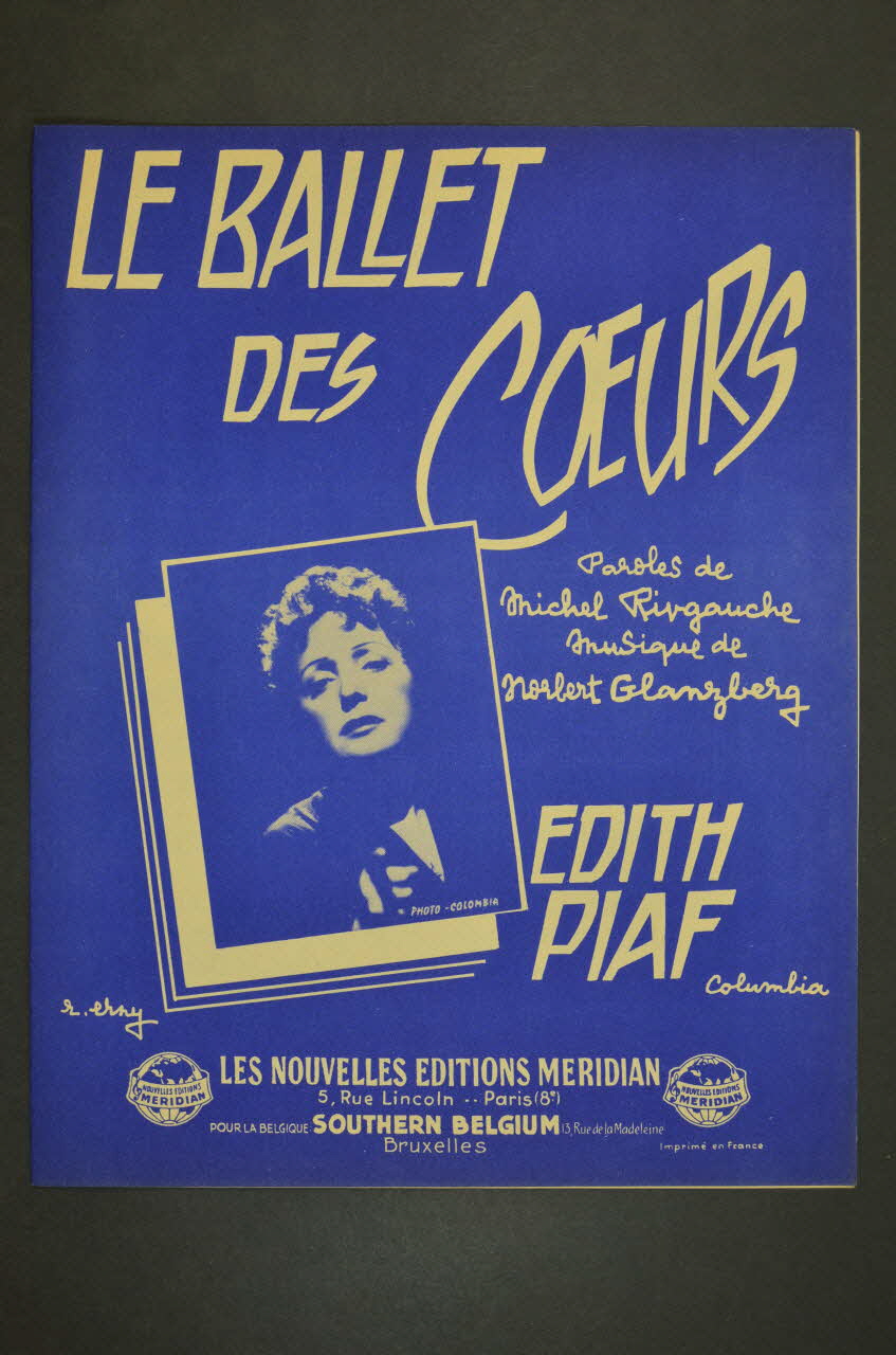 Norbert Glanzberg ; Michel Rivgauche ; Edith Piaf ; Méridian, Les Nouvelles éditions; chanson petit format Paris 8ème 1958 1965.166.43 Photo Mucem