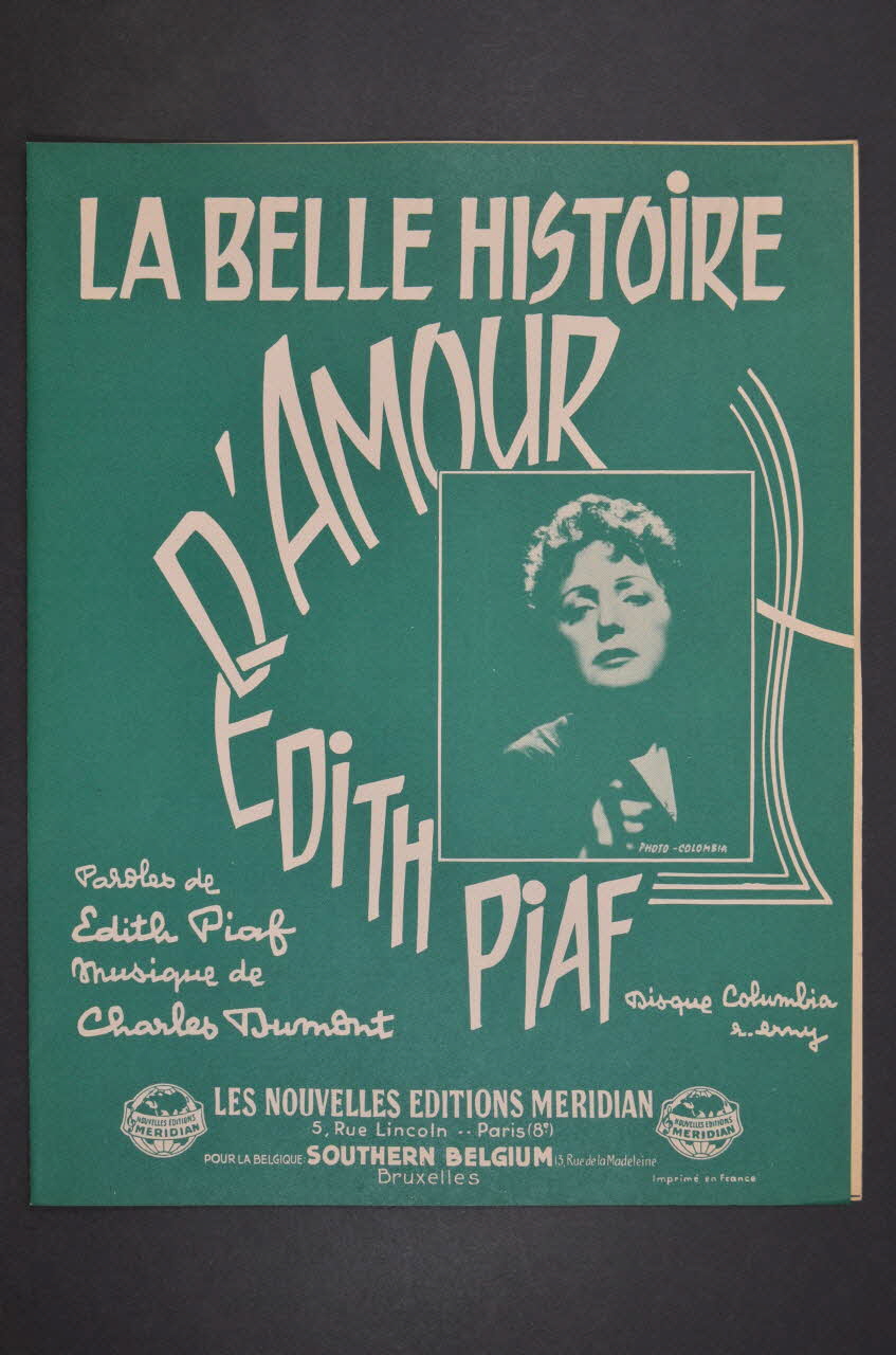 Charles Dumont ; Edith Piaf ; Méridian, Les Nouvelles éditions; chanson petit format Paris 8ème 1961 1965.166.45 Photo Mucem