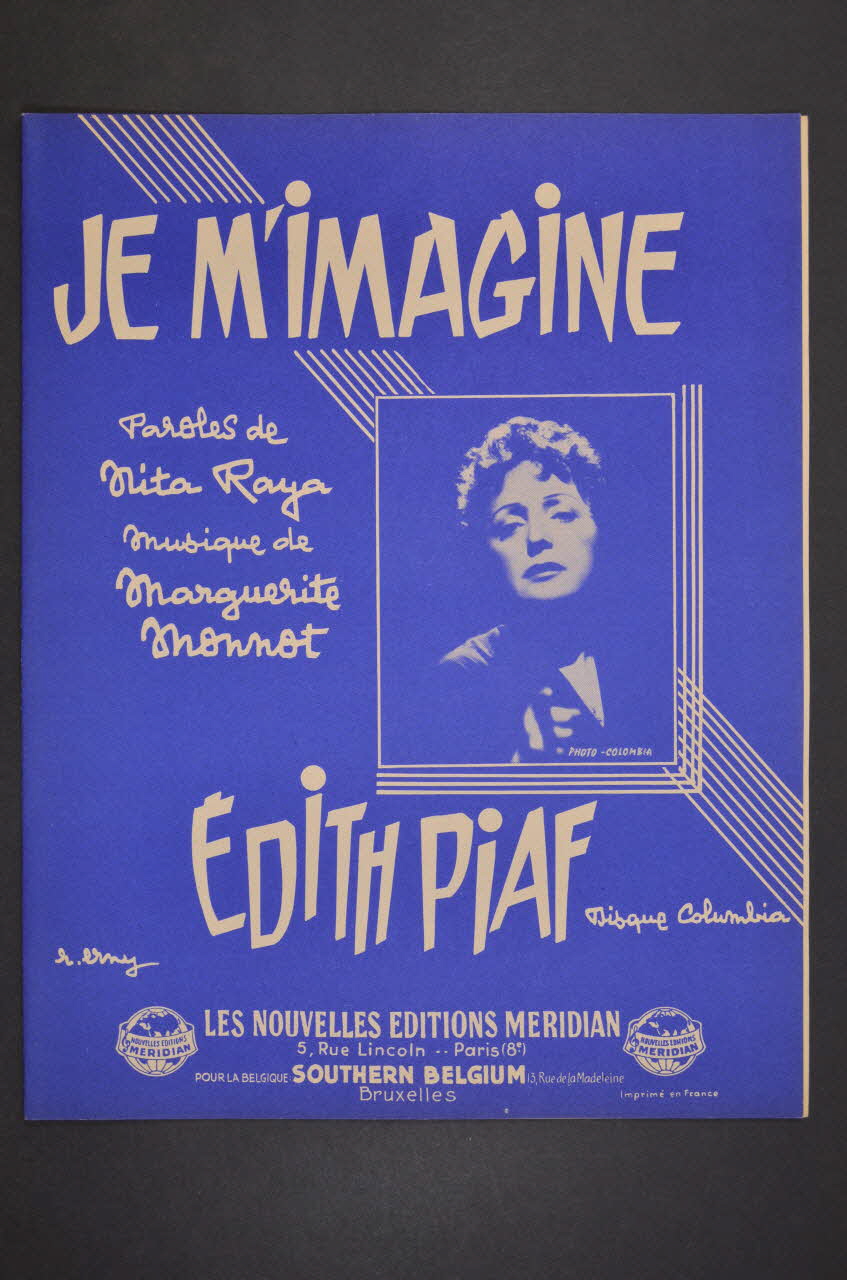 Marguerite Monnot ; Mita Raya ; Edith Piaf ; Méridian, Les Nouvelles éditions; chanson petit format Paris 8ème 1961 1965.166.46 Photo Mucem