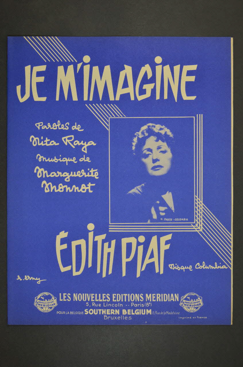 Marguerite Monnot ; Mita Raya ; Edith Piaf ; Méridian, Les Nouvelles éditions; chanson petit format Paris 8ème 1961 1965.166.47 Photo Mucem
