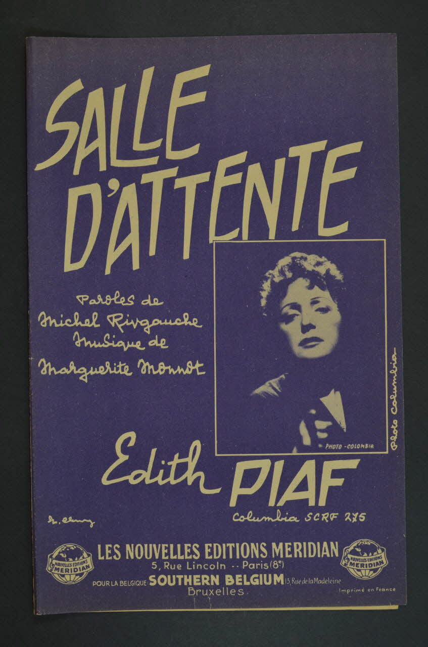 Marguerite Monnot ; Michel Rivgauche ; Edith Piaf ; Méridian, Les Nouvelles éditions; chanson petit format Paris 8ème 1958 1965.166.8 Photo Mucem