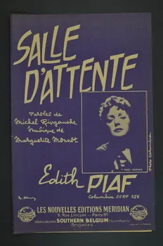 Marguerite Monnot ; Michel Rivgauche ; Edith Piaf ; Méridian, Les Nouvelles éditions; chanson petit format Paris 8ème 1958 1965.166.8  Photo Mucem