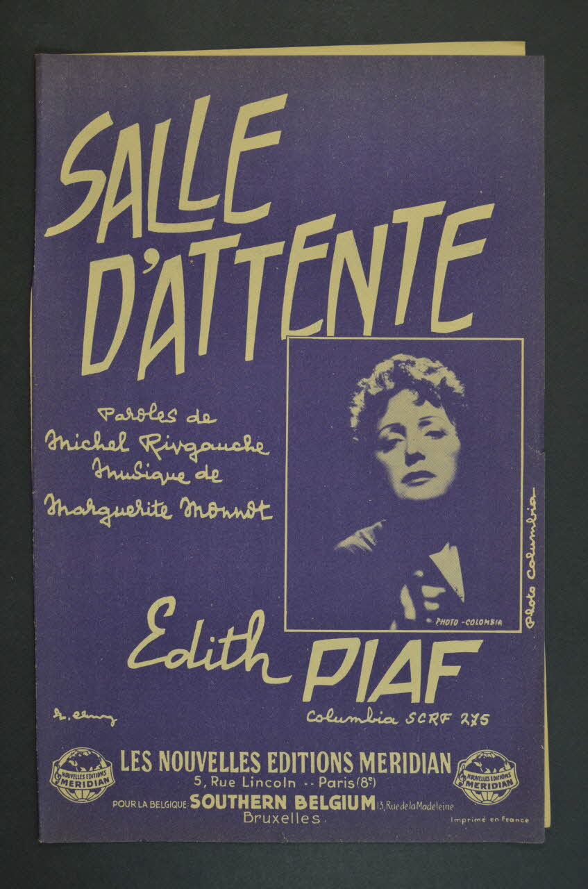 Marguerite Monnot ; Michel Rivgauche ; Edith Piaf ; Méridian, Les Nouvelles éditions; chanson petit format Paris 8ème 1958 1965.166.9 Photo Mucem