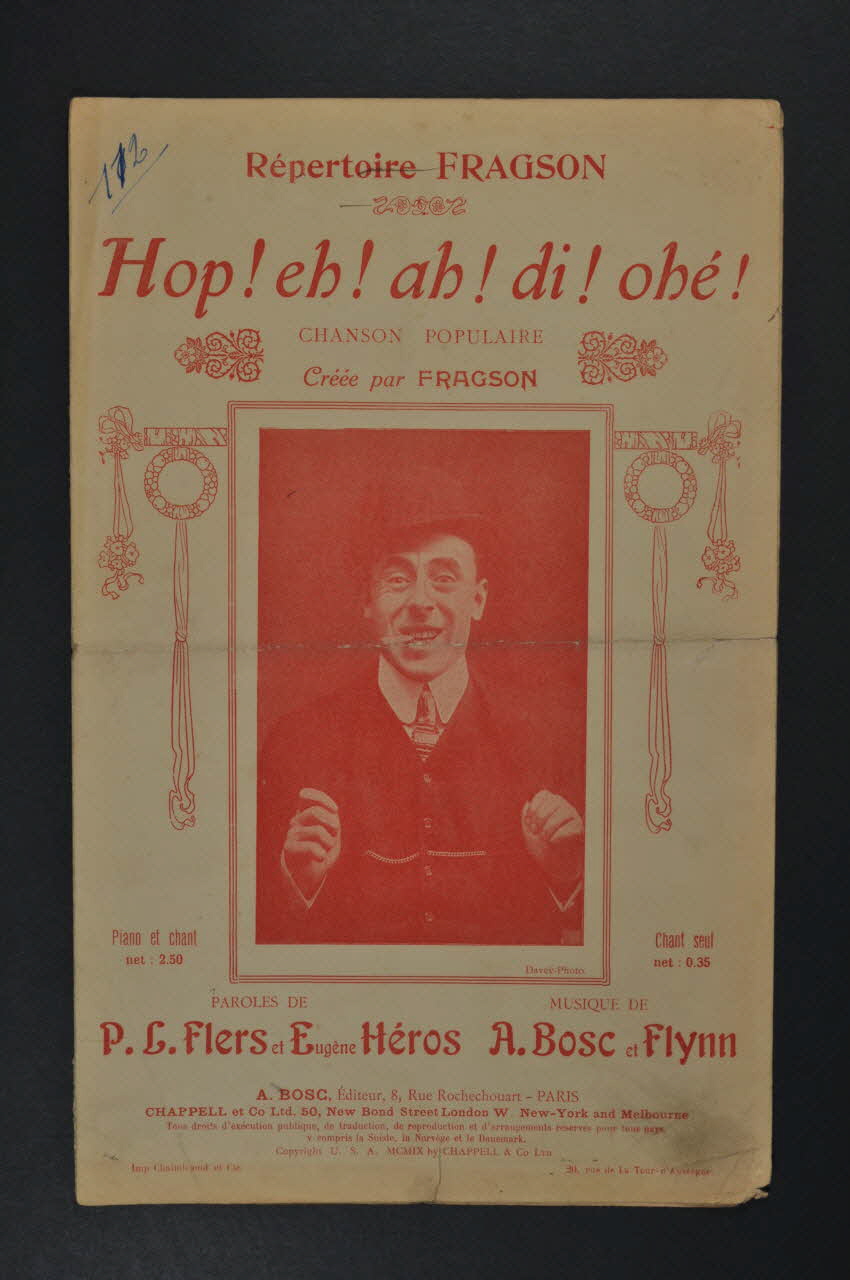 John H. Flynn ; Auguste Bosc ; P. L. Flers ; Eugène Héros ; Harry Fragson chanson petit format Île-de-France, France 1909 1966.165.34 Photo Mucem