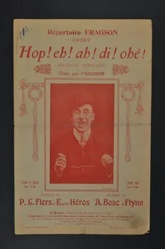 John H. Flynn ; Auguste Bosc ; P. L. Flers ; Eugène Héros ; Harry Fragson chanson petit format Île-de-France, France 1909 1966.165.34  Photo Mucem