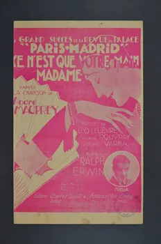 Henri Varna ; Léo Lelièvre ; Fernand Rouvray ; Ralph Erwin ; Charles Brull chanson petit format 1928 1965.168.17 Photo Mucem