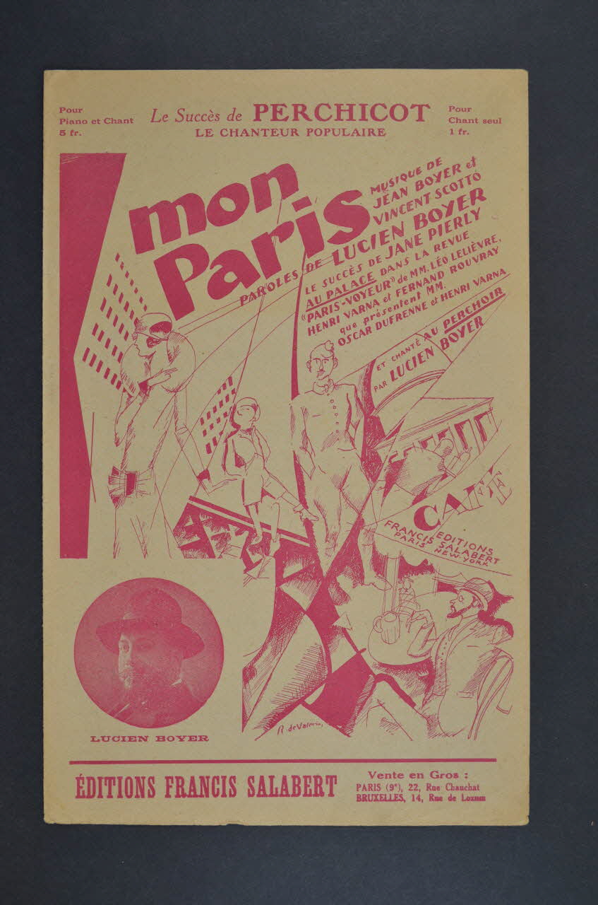 Jean Boyer ; Lucien Boyer ; Vincent Scotto ; Perchicot ; Francis F. Salabert chanson petit format 1925 1965.168.25 Photo Mucem
