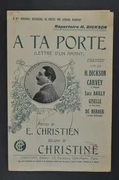 Henri Christiné ; Eugène Christien ; Henri Dickson ; Carvey chanson petit format 1907 1965.168.48 Photo Mucem