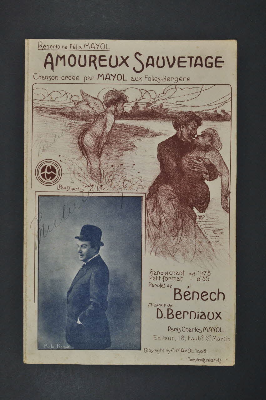Désiré Berniaux ; Ferdinand Louis Bénech ; Félix Mayol ; Jacques Mayol chanson petit format 1908 1965.168.68 Photo Mucem
