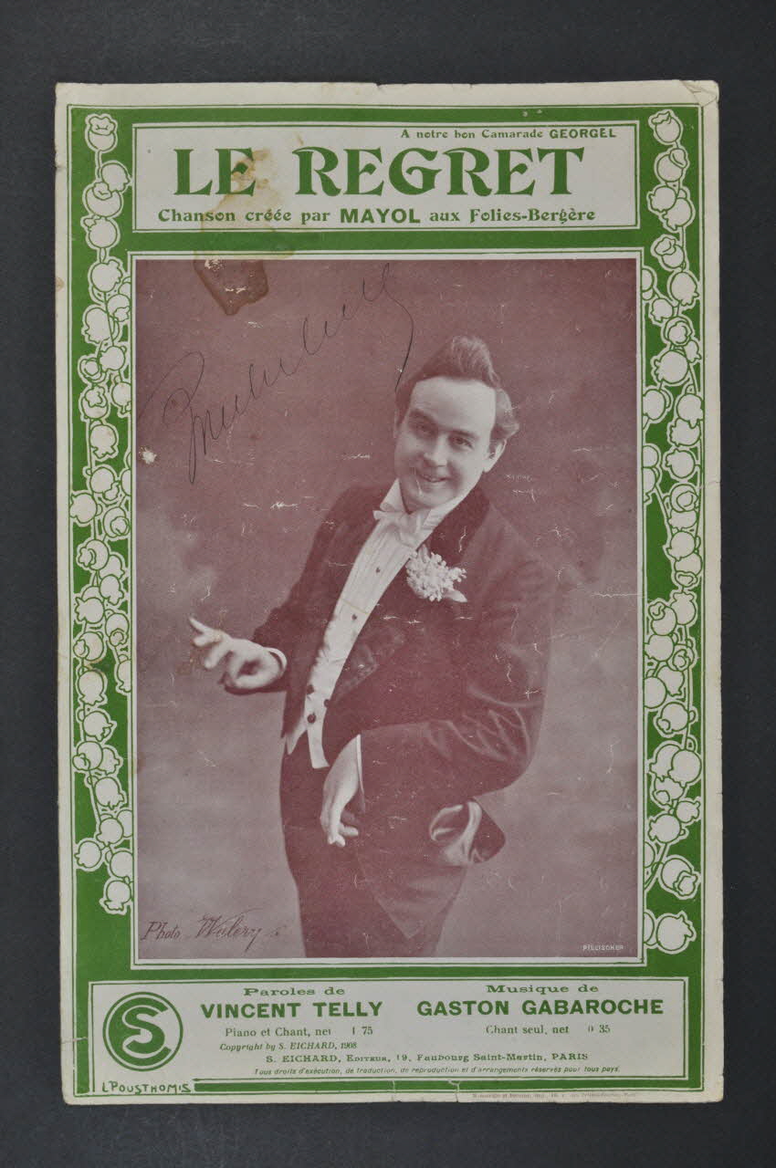 Gaston Gabaroche ; Vincent Telly ; Félix Mayol ; S Eichard chanson petit format 1908 1965.168.69 Photo Mucem