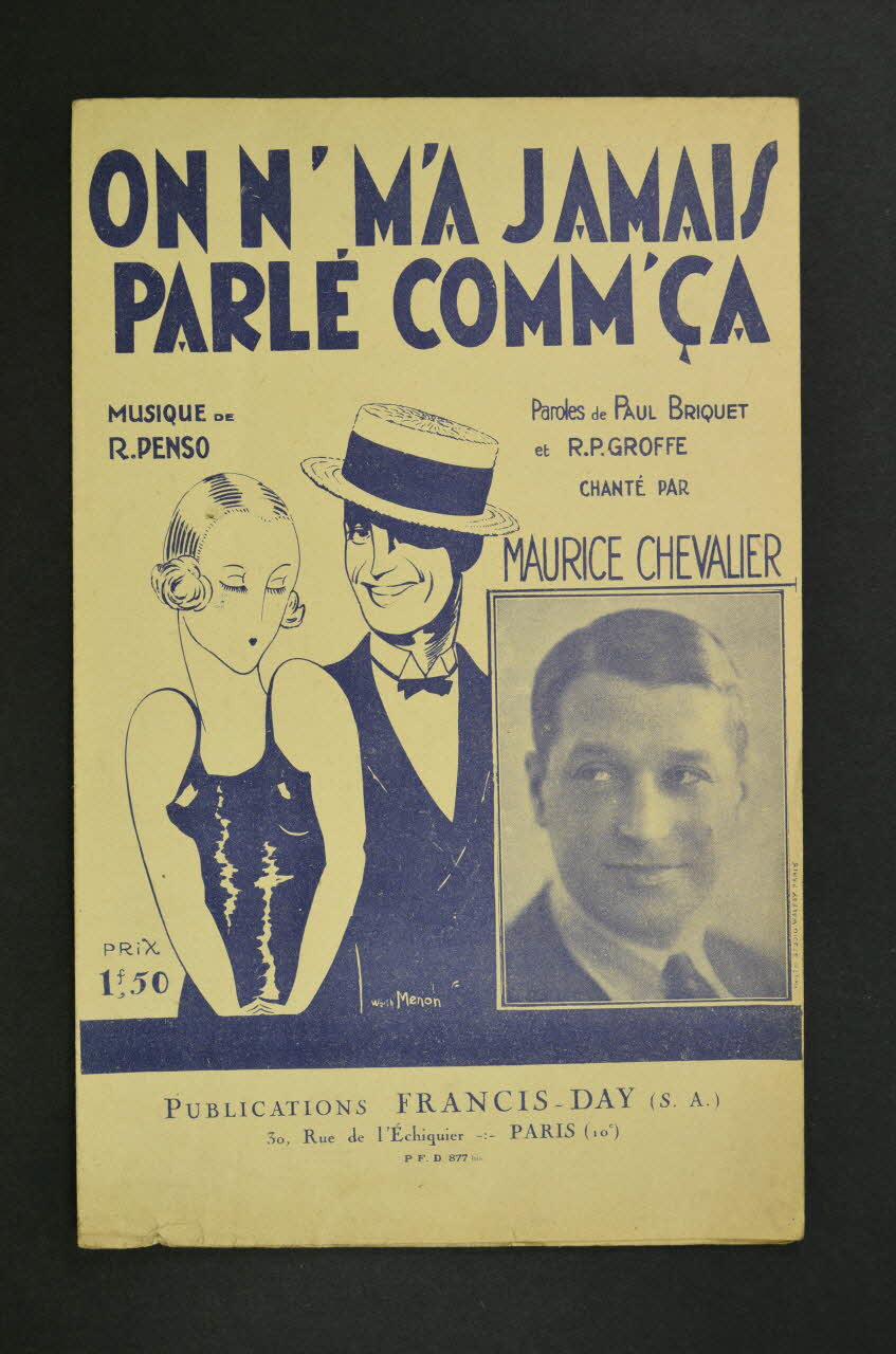 Paul Briquet ; R. Penso ; René Paul Groffe ; Maurice Chevalier ; Francis Day chanson petit format Île-de-France, France 1927 1966.180.3 Photo Mucem
