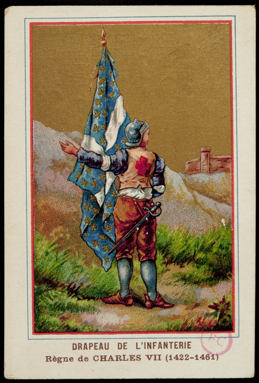 carte réclame DRAPEAU DE L'INFANTERIE  Règne de CHARLES VII (1422-1461) 1994.31.210.2 Photo