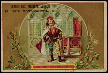 carte réclame LE ROI DAGOBERT 1880-1900 1994.31.77.3 Photo