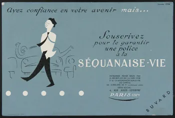 Chantreau & Fils buvard publicitaire Ayez confiance en votre avenir mais...  Souscrivez  pour le garantir  une police  à la  SEQUANAISE-VIE Nantes 1954 1994.34.1110  Photo