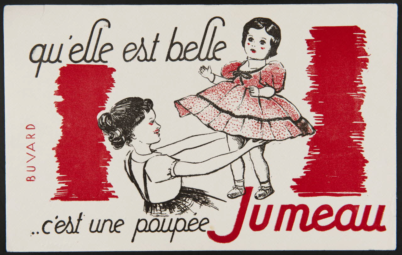 buvard publicitaire qu'elle est belle  .. c'est une poupée Jumeau 1994.34.1117 Photo
