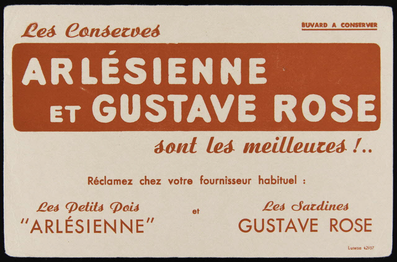 buvard publicitaire Les Conserves  ARLESIENNE  ET GUSTAVE ROSE 1994.34.1251 Photo